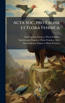 Acta Soc. pro Fauna et Flora Fennica