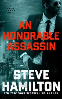Paperback An Honorable Assassin: A Nick Mason Novel Book