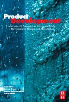 Hardcover Product Development: A Structured Approach to Design and Manufacture Book