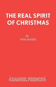 Paperback The Real Spirit of Christmas Book