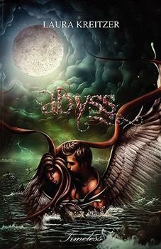 Abyss - Book #3 of the Timeless