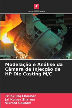 Paperback Modelação e Análise da Câmara de Injecção de HP Die Casting M/C [Portuguese] Book