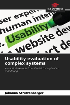 Paperback Usability evaluation of complex systems Book