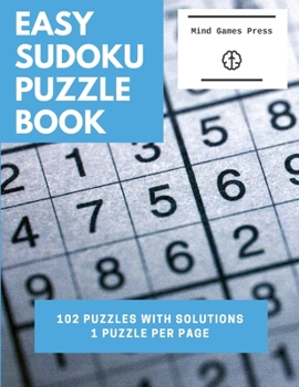 Paperback Easy Sudoku Puzzle Book: 102 Puzzles With Solutions in One Puzzle per Page Large Print [Large Print] Book