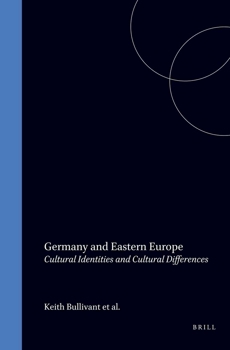 Hardcover Germany and Eastern Europe : Cultural Identities and Cultural Differences Book