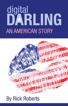 Paperback Digital Darling: An American Story Book