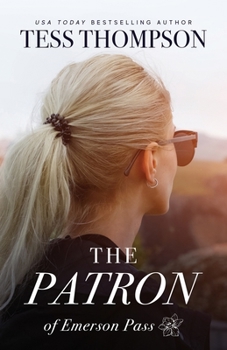 The Patron - Book #2 of the Emerson Pass Contemporaries