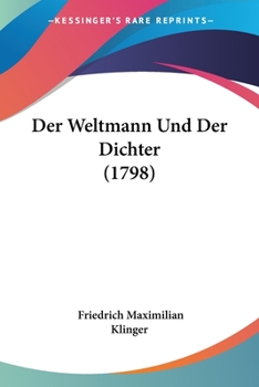 Paperback Der Weltmann Und Der Dichter (1798) [German] Book