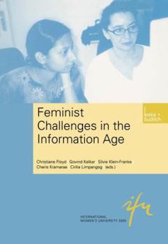 Paperback Feminist Challenges in the Information Age: Information as a Social Resource Book