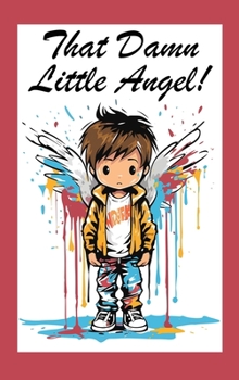 Hardcover That Damn Little Angel Book