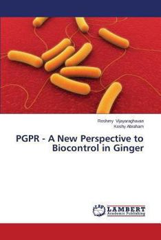 Paperback Pgpr - A New Perspective to Biocontrol in Ginger Book