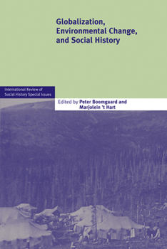 Paperback Globalization, Environmental Change, and Social History Book