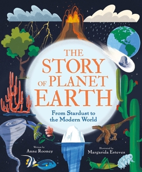 Hardcover The Story of Planet Earth: From Stardust to the Modern World Book