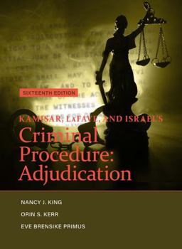 Paperback Kamisar, LaFave, and Israel's Criminal Procedure: Adjudication (American Casebook Series) Book