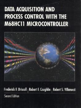 Paperback Data Acquisition and Process Control with the M68hc11 Microcontroller Book