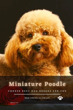 Paperback Miniature Poodle: Choose best dog breeds for you Book