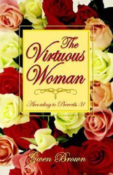 Paperback The Virtuous Woman Book