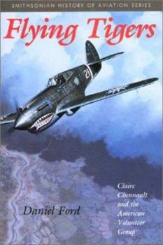 Paperback Flying Tigers: Claire Chennault and the American Volunteer Group Book