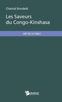 Paperback Les Saveurs du Congo-Kinshasa [French] Book