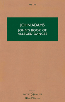 John's Book of Alleged Dances: Study Score