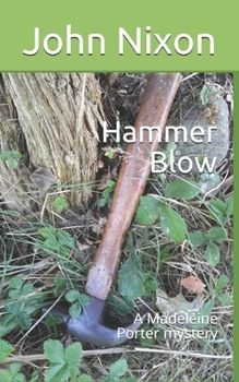 Paperback Hammer Blow: A Madeleine Porter mystery Book