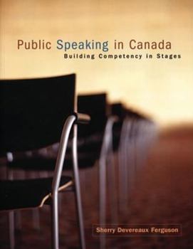 Hardcover Public Speaking in Canada: Building Competency in Stages Book