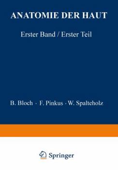 Paperback Anatomie Der Haut: Erster Band, Erster Teil [German] Book