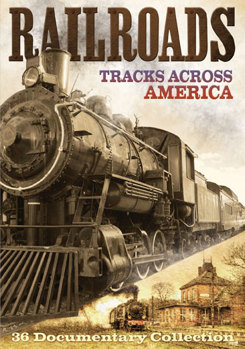 DVD Railroads: Tracks Across America Book