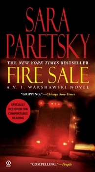 Fire Sale - Book #12 of the V.I. Warshawski