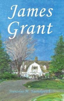 Hardcover James Grant Book