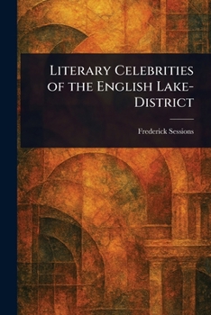 Paperback Literary Celebrities of the English Lake-District Book