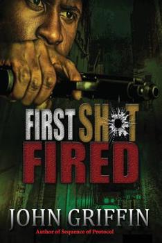 Paperback First Shot Fired Book