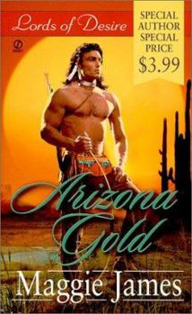 Mass Market Paperback Lords of Desire: Arizona Gold Book
