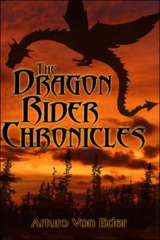 Paperback The Dragon Rider Chronicles Book