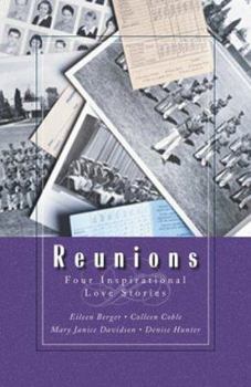 Paperback Reunions: Four Inspirational Love Stories Book