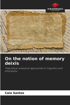 Paperback On the notion of memory deixis Book