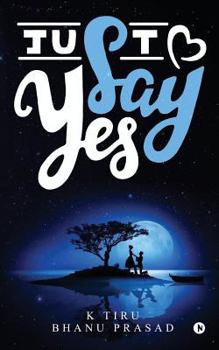 Paperback Just Say Yes Book