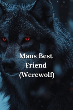 Paperback Mans Best Friend (Werewolf) Book