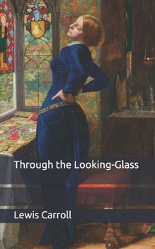 Paperback Through the Looking-Glass Book