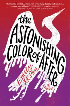 Hardcover The Astonishing Color of After Book