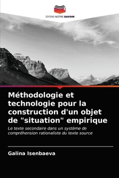 Paperback Méthodologie et technologie pour la construction d'un objet de "situation" empirique [French] Book