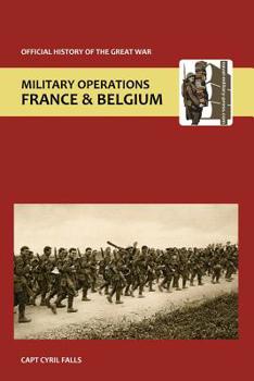 Paperback France and Belgium 1917. Vol I. the German Retreat to the Hindenburg Line and the Battle of Arras. Official History of the Great War. Book