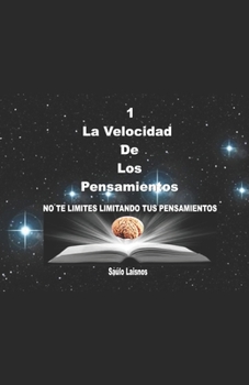 Paperback 1 La Velocidad De Los Deseos: No Te Limites Limitando Tus Pensamientos [Spanish] Book