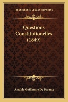 Paperback Questions Constitutionelles (1849) [French] Book