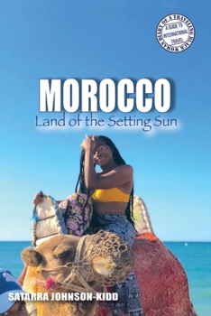 Paperback Morocco: Land of the Setting Sun Book