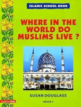 Paperback Where in the World Do Muslims Live?: Grade 4 Book