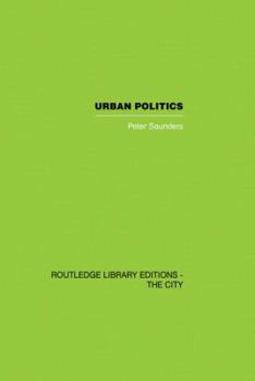 Paperback Urban Politics: A Sociological Interpretation Book