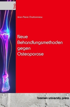 Paperback Neue Behandlungsmethoden gegen Osteoporose [German] Book