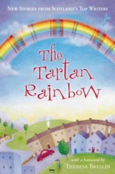 Paperback The Tartan Rainbow: New Stories from Scotland's Top Writers Book