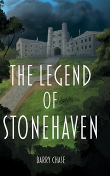 Hardcover The Legend of Stonehaven Book